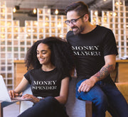 Couple Half Sleeve Round Neck T-Shirt - Money Maker - Enthopia