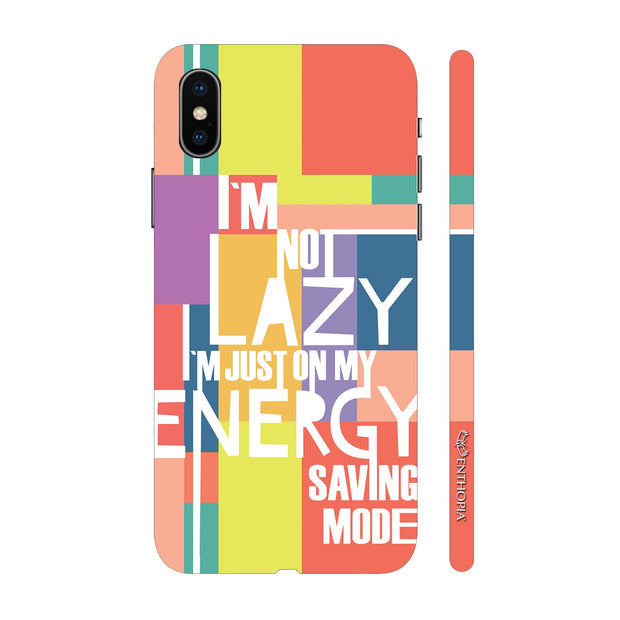 Hardshell Phone Case - I'm Not Lazy - Enthopia