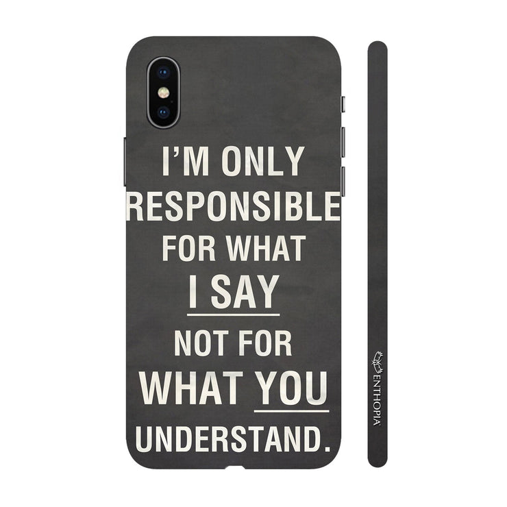 Hardshell Phone Case - What I Say! - Enthopia